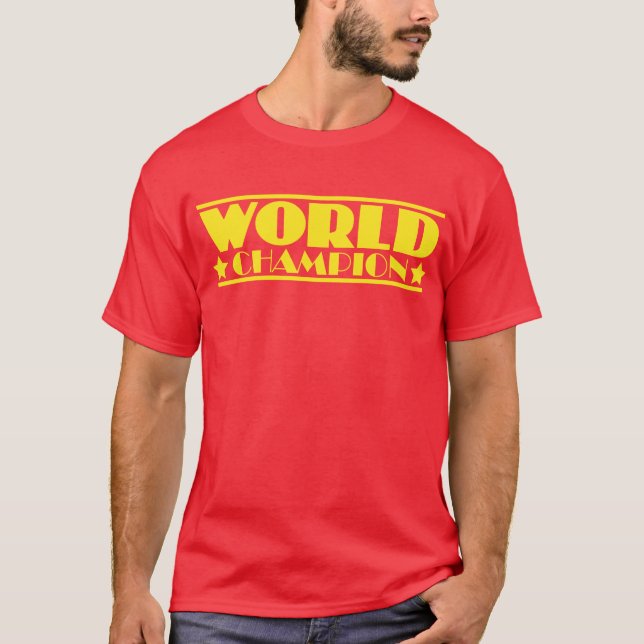 World Champion Shirt T (Framsida)