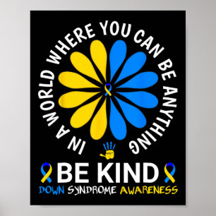 World Down Syndrome Day Be Kined Syndrome Awar Poster