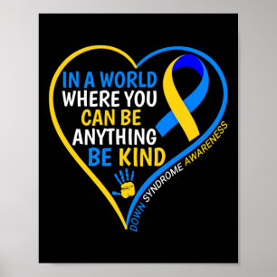 World Down Syndrome Day Be Kined Syndrome Awar Poster