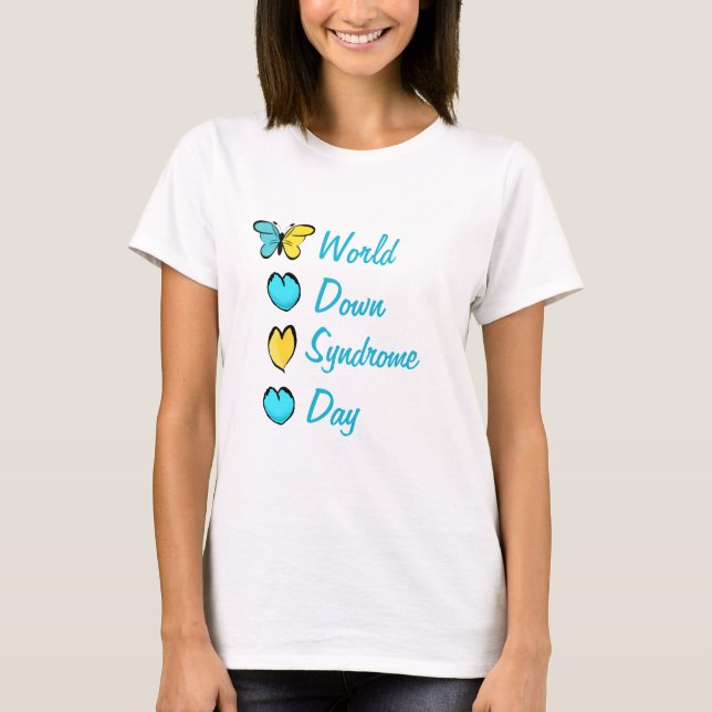 World Down Syndrome Day T-Shirt (Framsida)