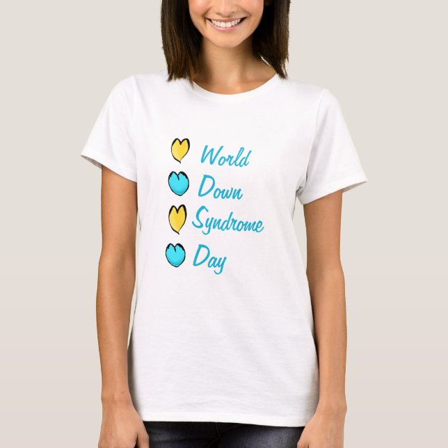 World Down Syndrome Day T-Shirt (Framsida)