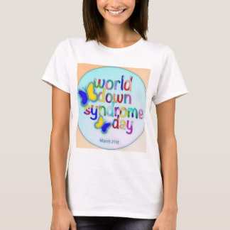 World Down Syndrome Day T Shirt