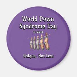 World Down Syndrome Day. Unik, inte mindre Magnet