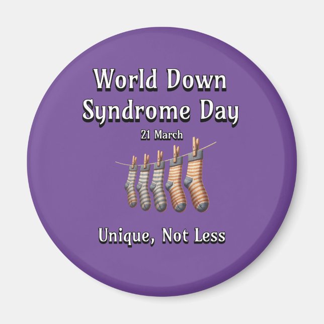 World Down Syndrome Day. Unik, inte mindre Magnet (Framsidan)