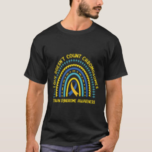 World Down Syndrome Rainbow Kärlek Räknar Inte Kro T Shirt