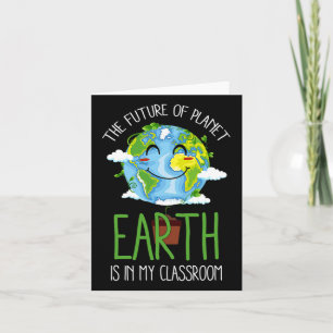 World Earth Day Planet Teacher Clroom Funny Kort