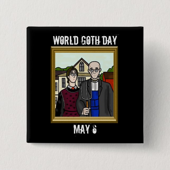 World Goth Day American Gothic Button Knapp (Framsida)