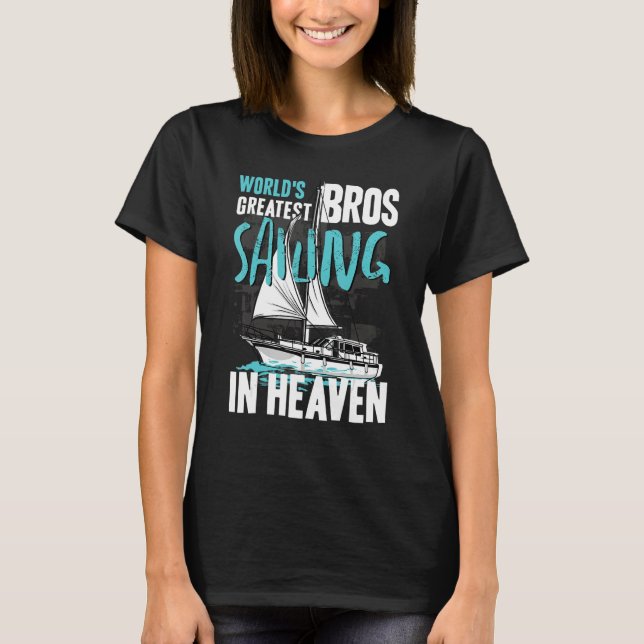 World Greatest Bros Sailing in Heaven Cousin Famil T Shirt (Framsida)