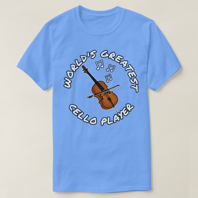 World Greatest Cello Player Cellist String Musici T Shirt (Design framsida)