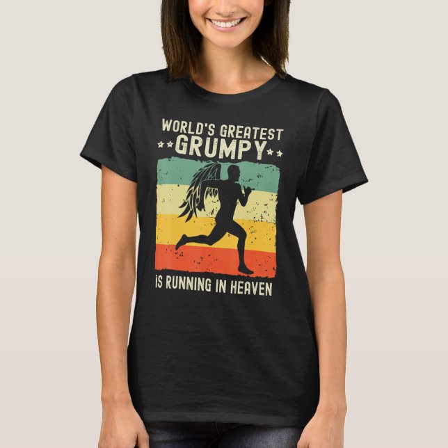 World Greatest Grumpy Running in Heaven Family Mem T Shirt (Framsida)