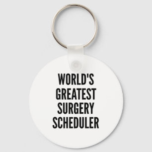 World Greatest Surgery Scheduler Nyckelring