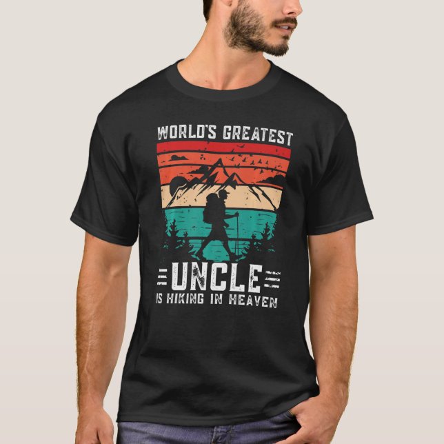 World Greatest Uncle Hiking in Heaven Family Memor T Shirt (Framsida)
