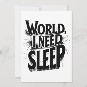 World, jag behöver sömnbelagd typografi inbjudningar