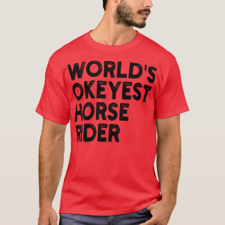 World Keyest Häst rider 2 T Shirt