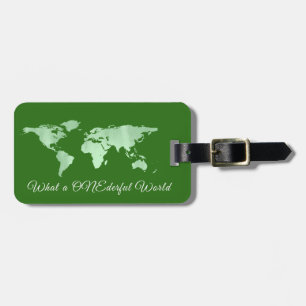 World Map Adress What a ONEderful World GreenMint Bagagebricka