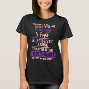 World Narcissistic Abuse Awareness Break Survivor T Shirt