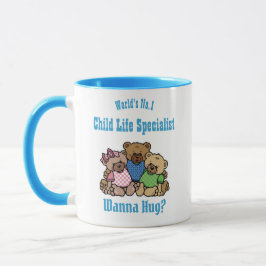World No.1 CHILD LIFE SPECIALIST Bears Wanna Hug Mugg