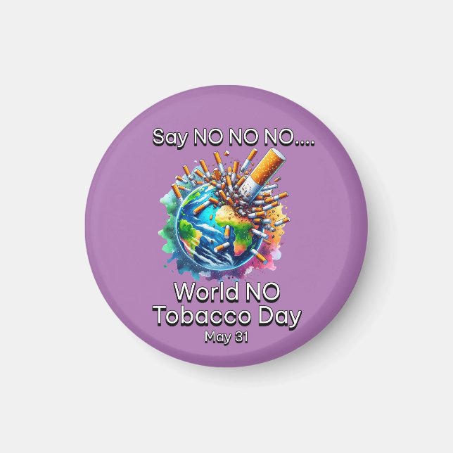 World No Tobacco Day Magnet (Framsidan)