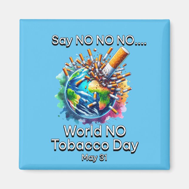 World No Tobacco Day Magnet (Framsidan)