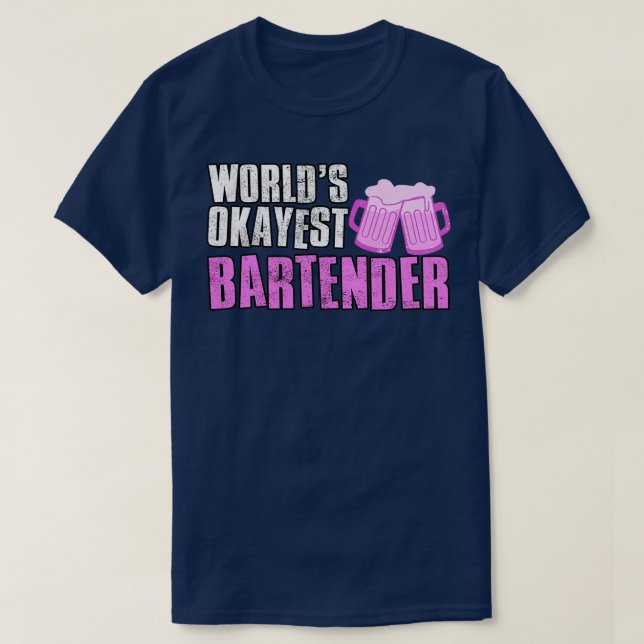World Okayest Bartender 2 T Shirt (Design framsida)