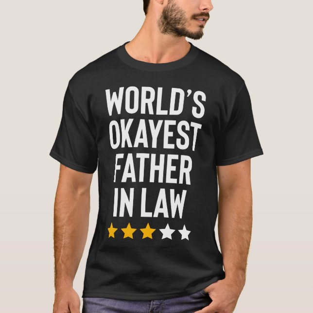 World Okayest Far in Law Ley Ley T Shirt (Framsida)