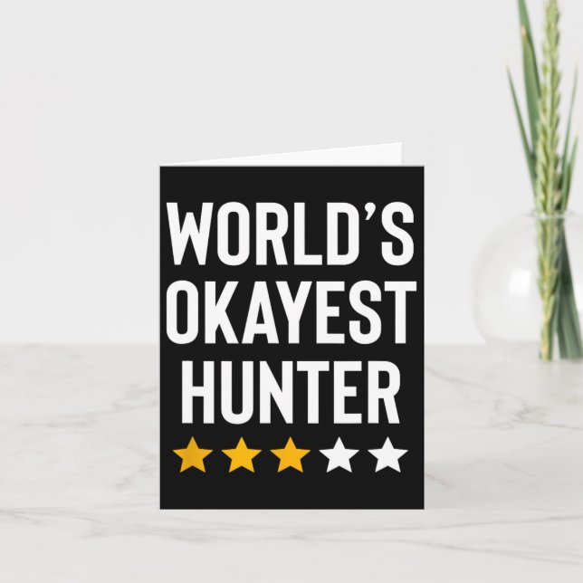 World Okayest Hunter Funny Hunter Pappa Fars dag Kort (Framsida)