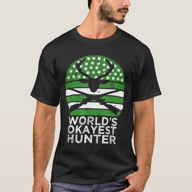 World Okayest Hunter Hunting- T Shirt (Framsida)