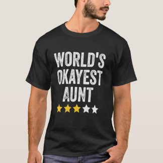 World Okayest Moster Funny Family Matching Women's T Shirt