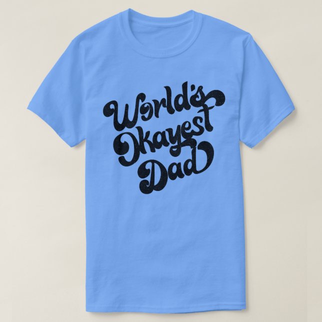 World Okayest Pappa Retro Faded Stil Design Black T Shirt (Design framsida)