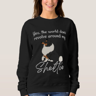 World Revolves Around TRI Sheltie Cute Sheltie Mom T Shirt