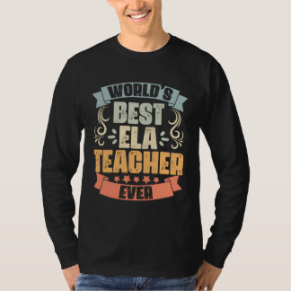 World s Best Awesome English Language Arts Teacher T Shirt