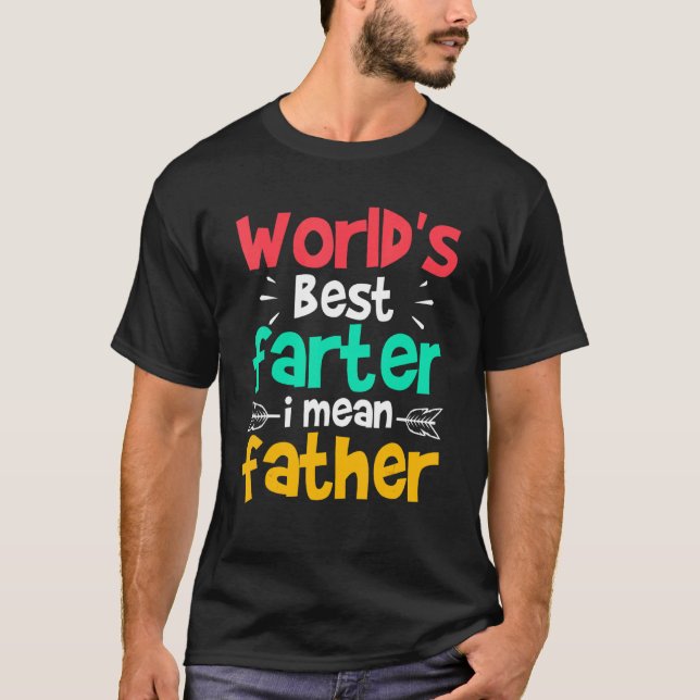 World S Best Farter I Elak Far 1 T Shirt (Framsida)