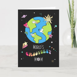 World’s Grooviest Mom Mother’s Day Card            Kort