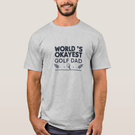 World’s Okayest Golf Dad Vintage Emblem T Shirt