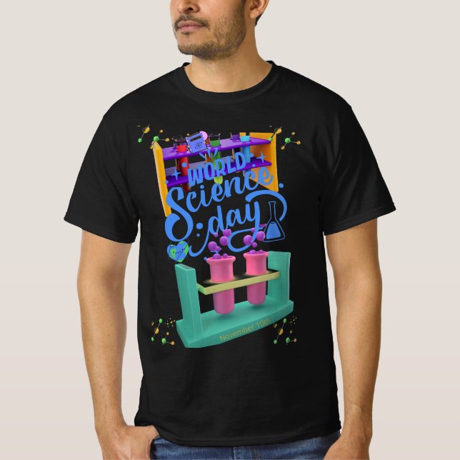 World Science Day for Peace and Development T-Shir T Shirt (Framsida)