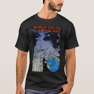 World Tai Chi amp Qi Gong Day T Shirt