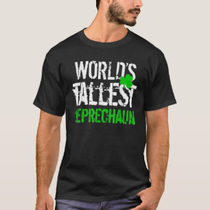 World Tallest Leprechaun, Shamrock Grönt-Klöver B T Shirt