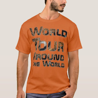 World Tour Värld runt T Shirt