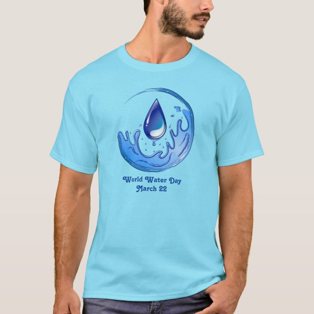World Vatten Day Spara Vatten Spara Earth T Shirt (Framsida)