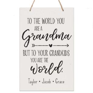 World you are a Grandma 8" x 12" Wooden Wall Sign
