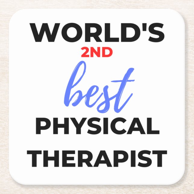 World's 2nd Best Physical Therapist 2 Underlägg Papper Kvadrat (Framsidan)