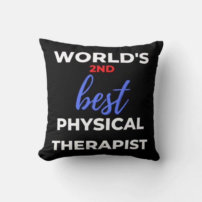 World's 2nd Best Physical Therapist Kudde (Framsida)