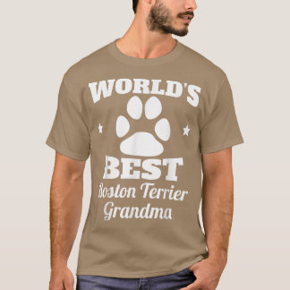 World's Best Boston Terrier Grandma Hund älskare T Shirt
