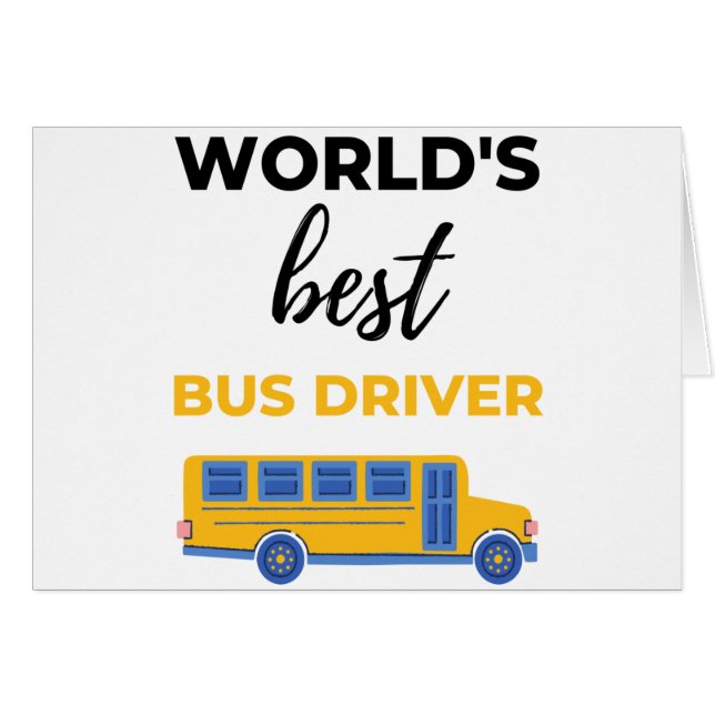 World's Best Buss Driver bl.a. Hälsningskort (Framsidan Horizontal)