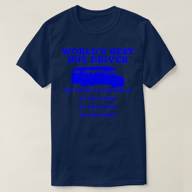 Worlds Best Buss Driver Classic TShirt T Shirt (Design framsida)
