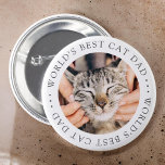 World's Best Cat Pappa Elegant Simple Anpassningsb Knapp<br><div class="desc">Den här enkla och klassiska designen består av serif-typografi och lägger till ett anpassningsbar-foto.</div>