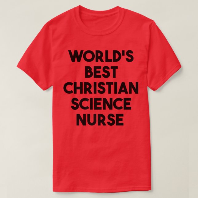World's Best Christian Science Nurse Premium T Shirt (Design framsida)