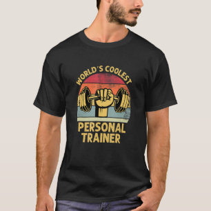 Worlds Best Coolest Personal Trainer Gym Traning M T Shirt