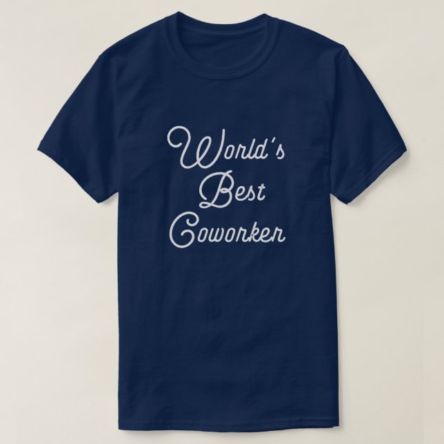 World's Best Coworker T Shirt (Design framsida)