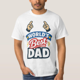 World's Best Dad Pointing Fingers  T Shirt